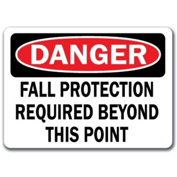 Signmission Danger Sign-Fall Protection Reqd Beyond This Point-10x14 OSHA, 14" H, DS-Fall Protection Required DS-Fall Protection Required